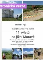 11 ověřených výletů na jižní Moravě